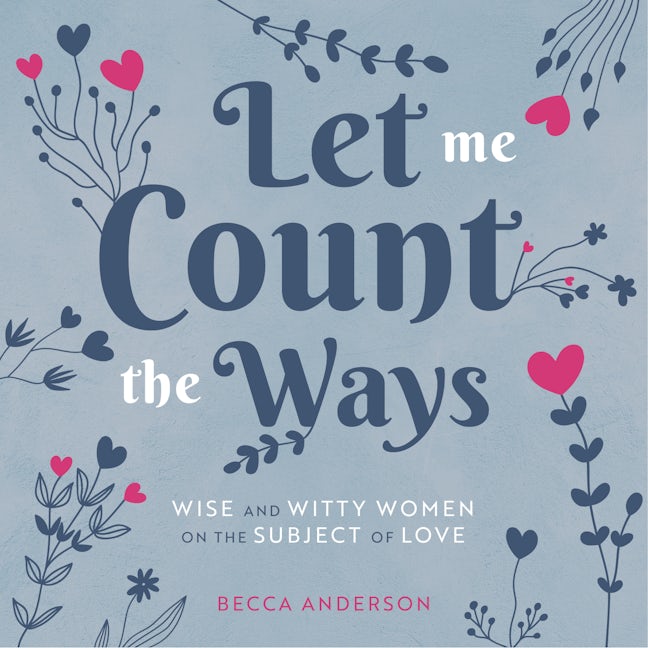 Book cover image for Let Me Count the Ways ISBN: 9781642502091